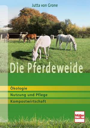 Die Pferdeweide de Jutta von Grone