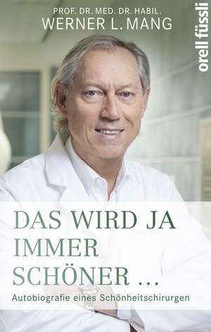 Das wird ja immer schöner de Werner L. Mang