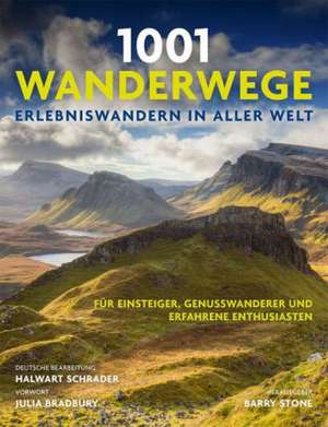 1001 Wanderwege de Barry Stone