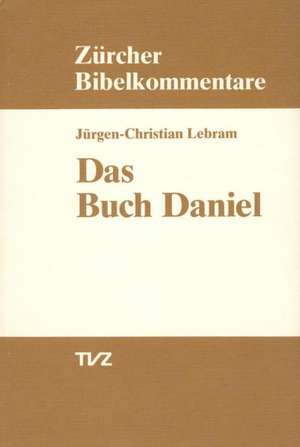 Das Buch Daniel de Jürgen C Lebram