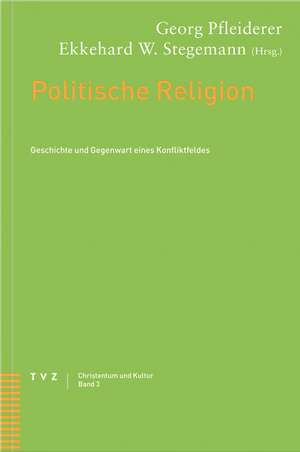 Politische Religion de Georg Pfleiderer