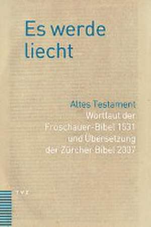 Es werde liecht de Kirchgemeinde Grossmünster Zürich