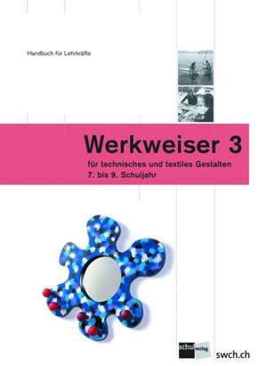 Werkweiser 3 de Viktor Dittli