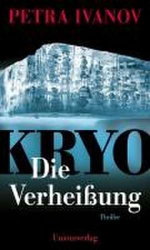 KRYO - Die Verheißung de Petra Ivanov