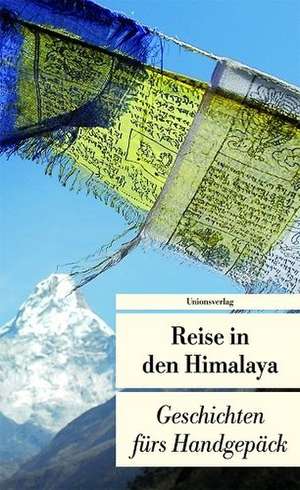 Reise in den Himalaya de Alice Grünfelder