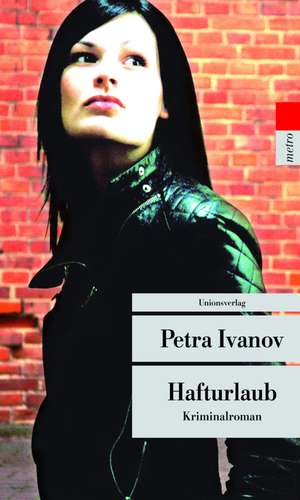Hafturlaub de Petra Ivanov