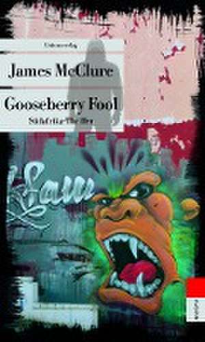 Gooseberry Fool de James McClure