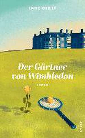 Der Gärtner von Wimbledon de Jane Crilly