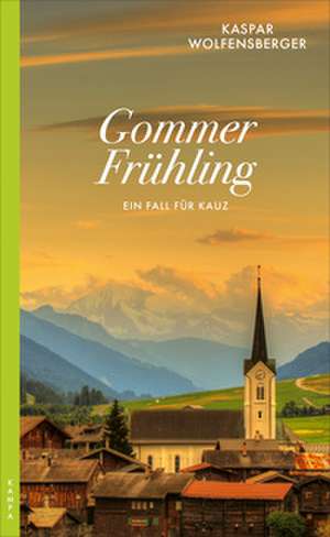 Gommer Frühling de Kaspar Wolfensberger