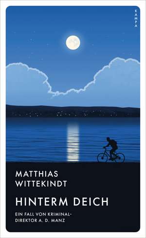 Hinterm Deich de Matthias Wittekindt