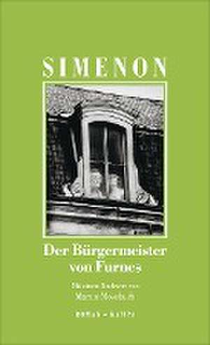 Der Bürgermeister von Furnes de Georges Simenon