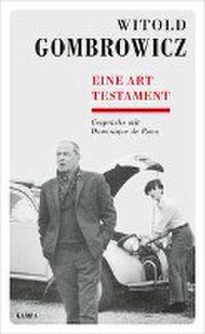 Eine Art Testament de Witold Gombrowicz