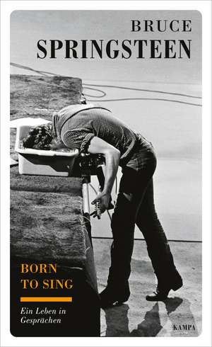 Born to sing de Bruce Springsteen