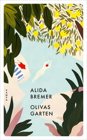 Olivas Garten de Alida Bremer