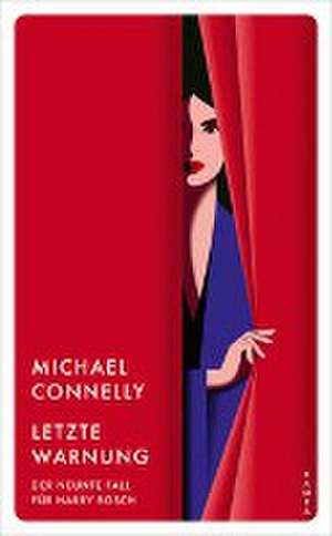 Letzte Warnung de Michael Connelly