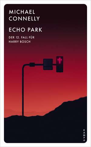 Echo Park de Michael Connelly