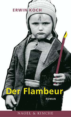 Der Flambeur de Erwin Koch