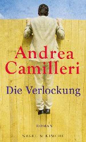 Die Verlockung de Andrea Camilleri