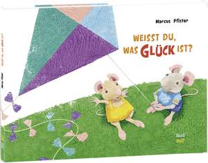 Weißt du, was Glück ist? de Marcus Pfister