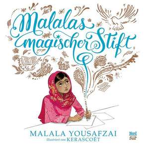 Malalas magischer Stift de Malala Yousafzai