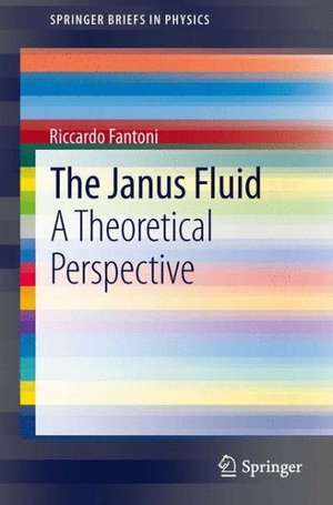 The Janus Fluid: A Theoretical Perspective de Riccardo Fantoni