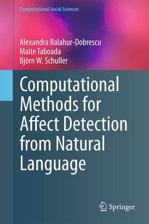 Computational Methods for Affect Detection from Natural Language de Alexandra Balahur-Dobrescu