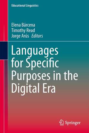 Languages for Specific Purposes in the Digital Era de Elena Bárcena