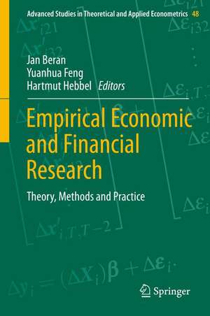 Empirical Economic and Financial Research: Theory, Methods and Practice de Jan Beran