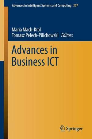 Advances in Business ICT de Maria Mach-Król