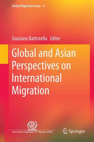 Global and Asian Perspectives on International Migration de Graziano Battistella