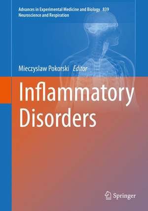 Inflammatory Disorders de Mieczyslaw Pokorski