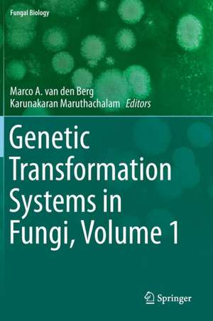 Genetic Transformation Systems in Fungi, Volume 1 de Marco A. van den Berg