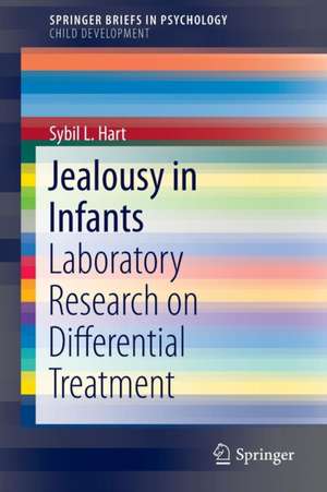 Jealousy in Infants: Laboratory Research on Differential Treatment de Sybil L. Hart