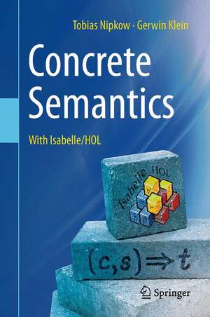 Concrete Semantics: With Isabelle/HOL de Tobias Nipkow