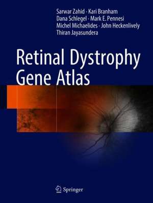 Retinal Dystrophy Gene Atlas de Sarwar Zahid