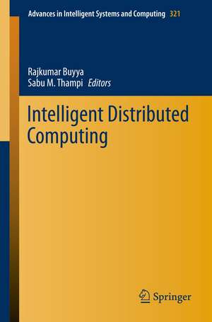 Intelligent Distributed Computing de Rajkumar Buyya