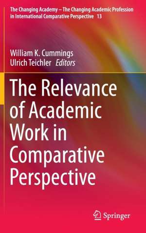 The Relevance of Academic Work in Comparative Perspective de William K. Cummings