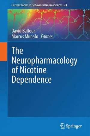 The Neuropharmacology of Nicotine Dependence de David J.K. Balfour