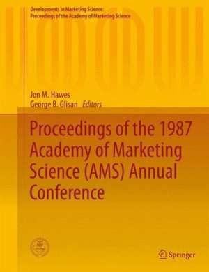 Proceedings of the 1987 Academy of Marketing Science (AMS) Annual Conference de Jon M. Hawes