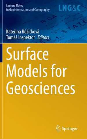 Surface Models for Geosciences de Kateřina Růžičková