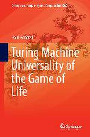 Turing Machine Universality of the Game of Life de Paul Rendell