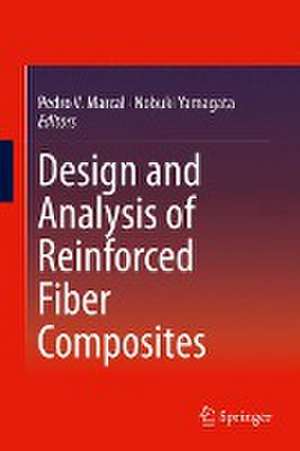 Design and Analysis of Reinforced Fiber Composites de Pedro V. Marcal