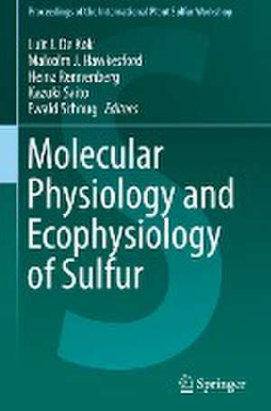 Molecular Physiology and Ecophysiology of Sulfur de Luit J. De Kok