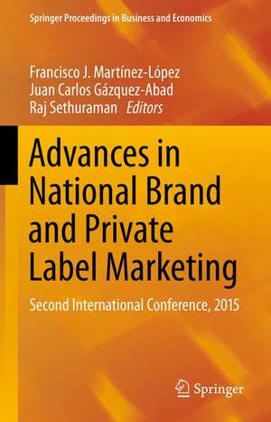 Advances in National Brand and Private Label Marketing: Second International Conference, 2015 de Francisco J Martínez-López