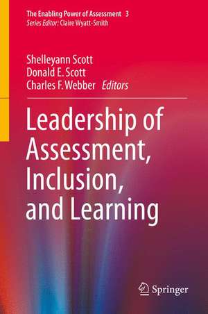 Leadership of Assessment, Inclusion, and Learning de Shelleyann Scott