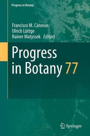 Progress in Botany 77 de Ulrich Lüttge