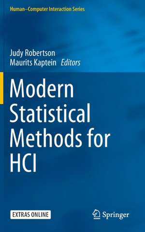 Modern Statistical Methods for HCI de Judy Robertson