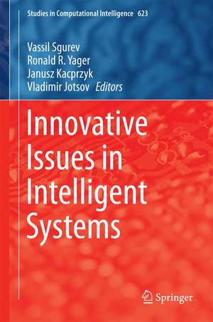 Innovative Issues in Intelligent Systems de Vassil Sgurev