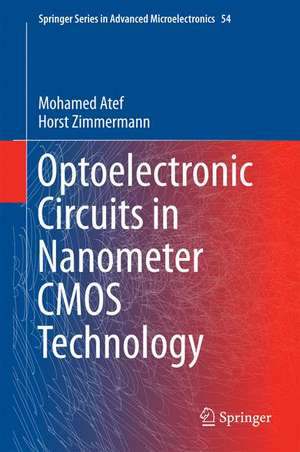 Optoelectronic Circuits in Nanometer CMOS Technology de Mohamed Atef