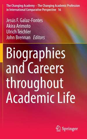 Biographies and Careers throughout Academic Life de Jesús F Galaz-Fontes